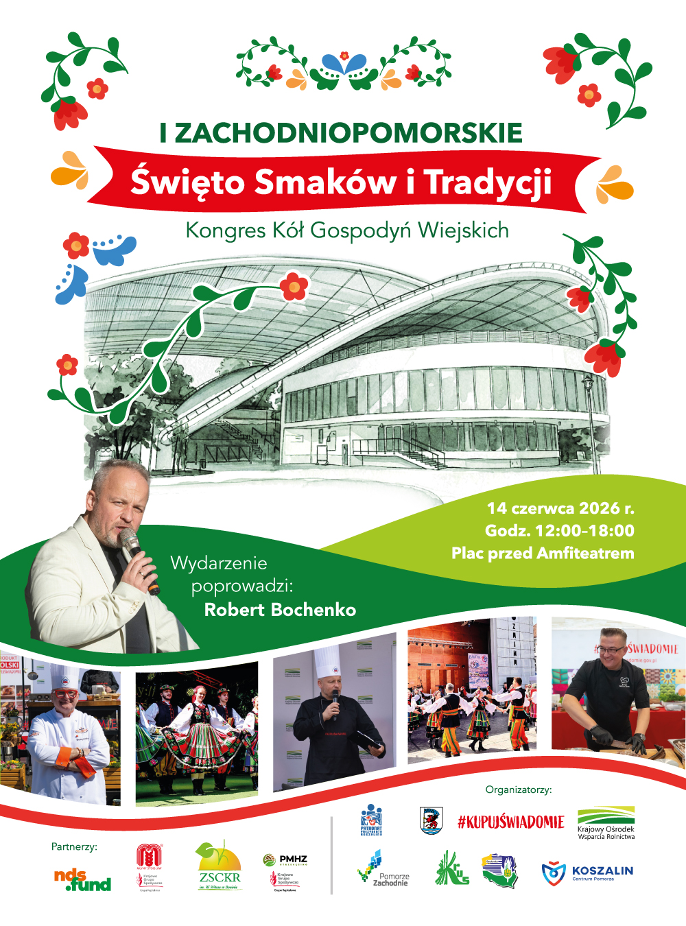 Plakat wydarzenia:  I Zachodniopomorskie Święto Smak&oacute;w i Tradycji &ndash; Kongres K&oacute;ł Gospodyń Wiejskich