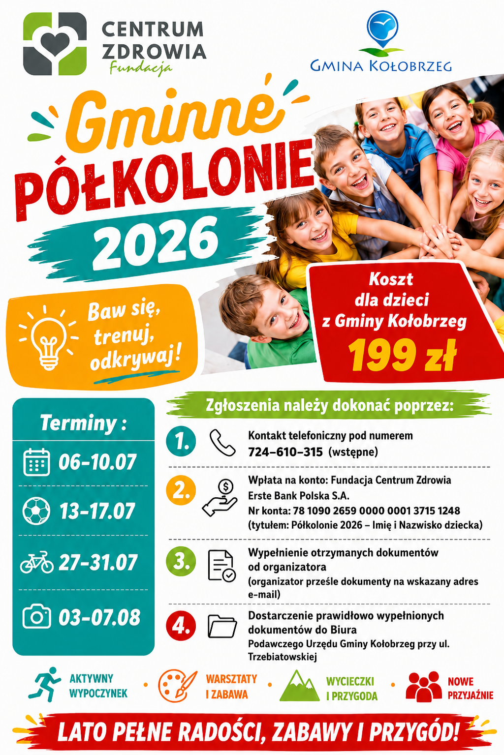 Plakat promuje bezpłatne p&oacute;łkolonie &bdquo;Radosne Wakacje&rdquo; Baltic Tennis Club w Kołobrzegu dla dzieci 6&ndash;15 lat. Turnusy od 29 czerwca do 7 sierpnia 2026. W programie tenis, warsztaty, zabawy i wycieczki. Zapisy: 665 010 000.